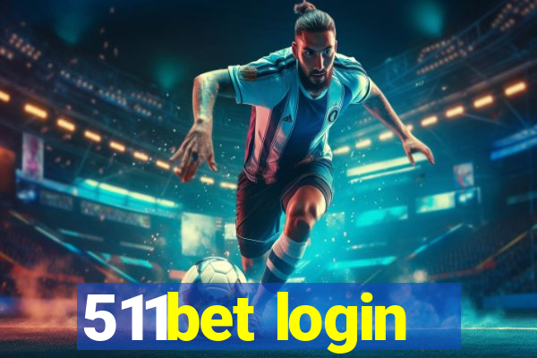 511bet login